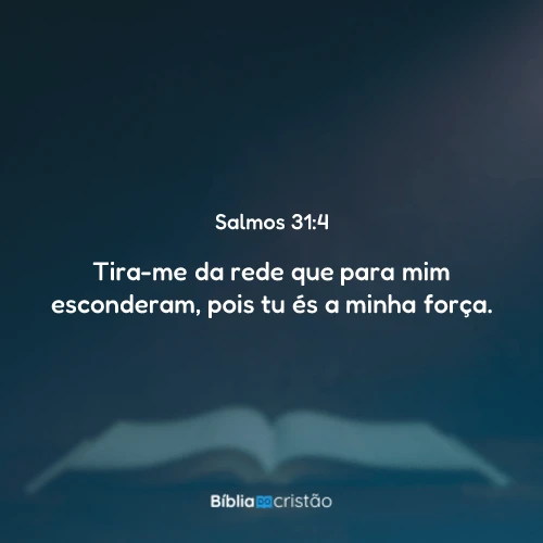 Salmos 31:4