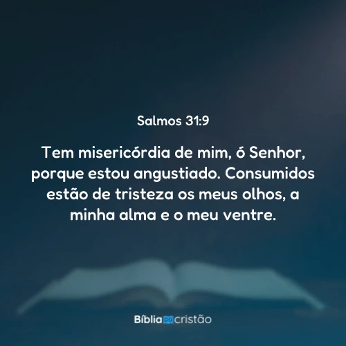 Salmos 31:9