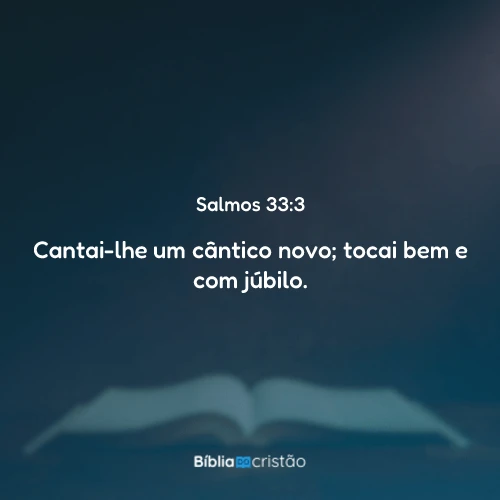 Salmos 33:3