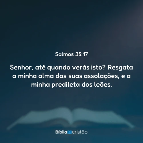 Salmos 35:17