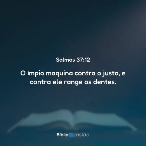 Salmos 37:12