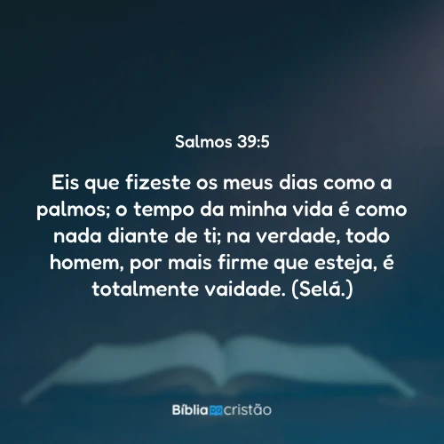 Salmos 39:5