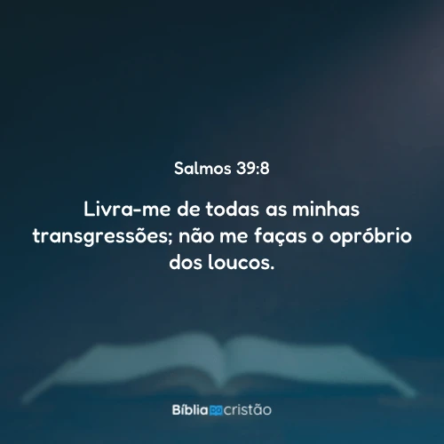 Salmos 39:8