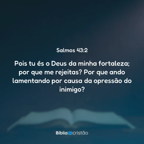 Salmos 43:2