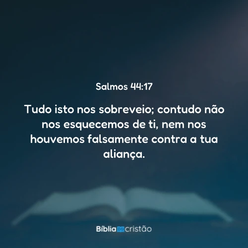 Salmos 44:17