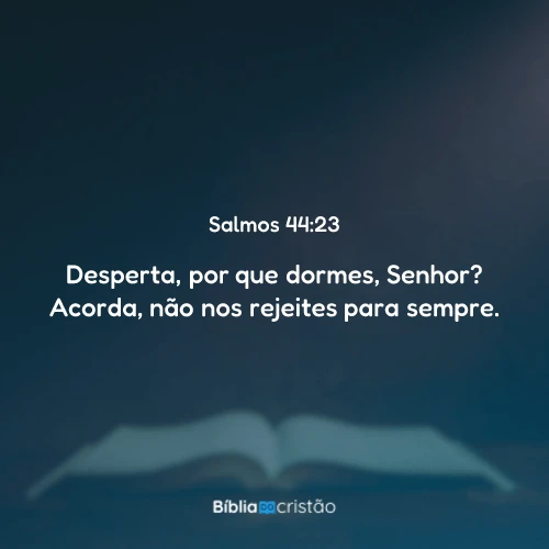 Salmos 44:23