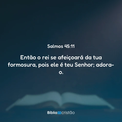 Salmos 45:11