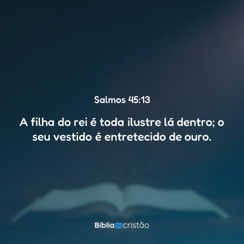 Salmos 45:13