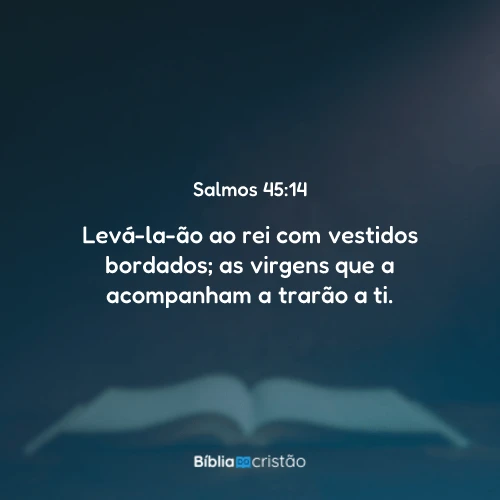 Salmos 45:14