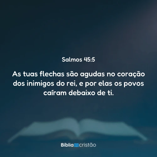 Salmos 45:5