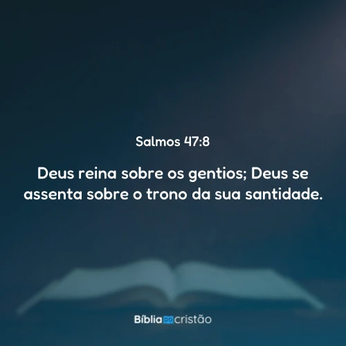 Salmos 47:8