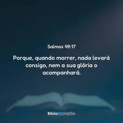 Salmos 49:17