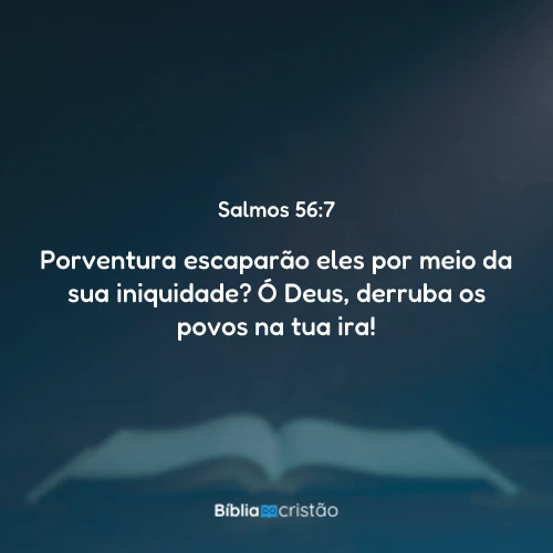 Salmos 56:7