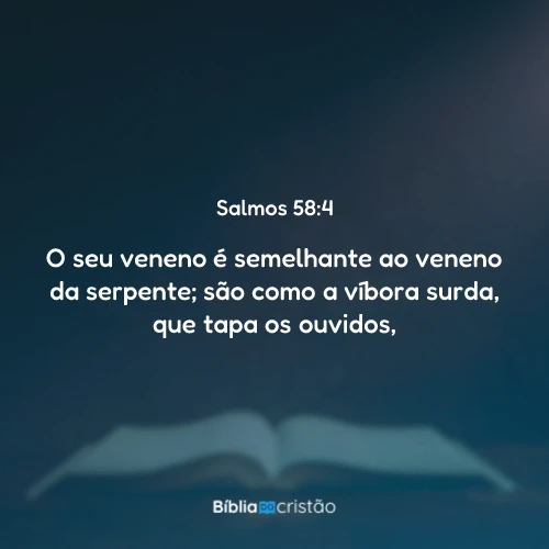 Salmos 58:4