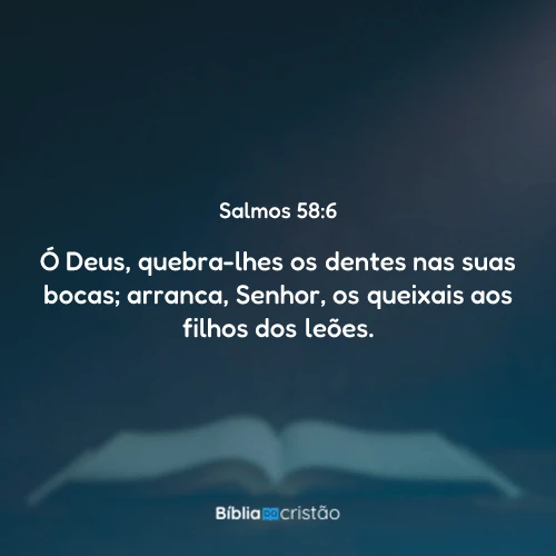 Salmos 58:6