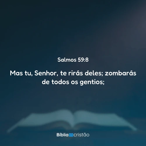 Salmos 59:8