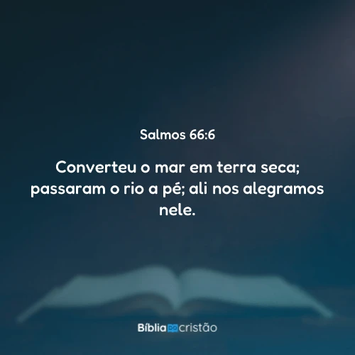 Salmos 66:6