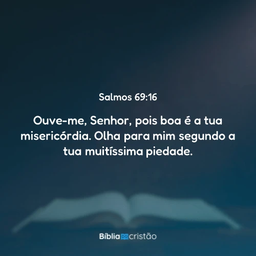 Salmos 69:16
