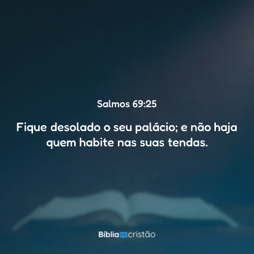 Salmos 69:25