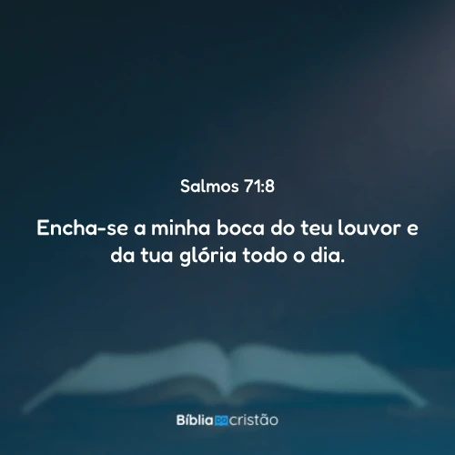 Salmos 71:8