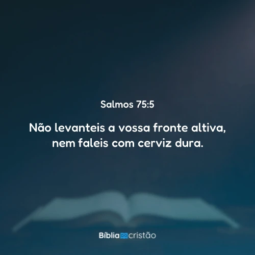 Salmos 75:5