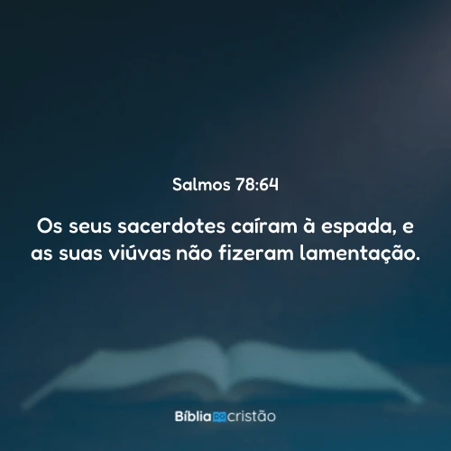 Salmos 78:64