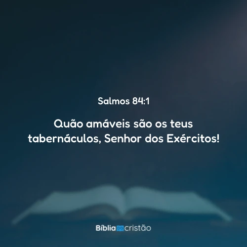 Salmos 84:1