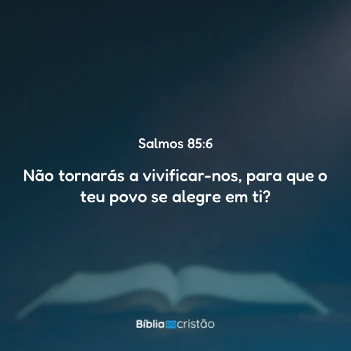Salmos 85:6