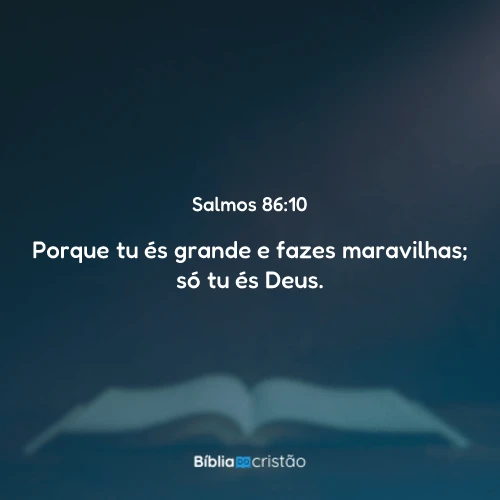 Salmos 86:10