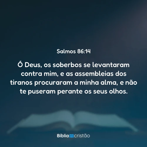 Salmos 86:14