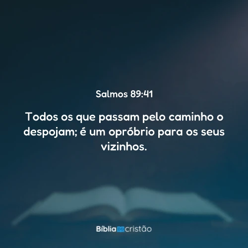 Salmos 89:41