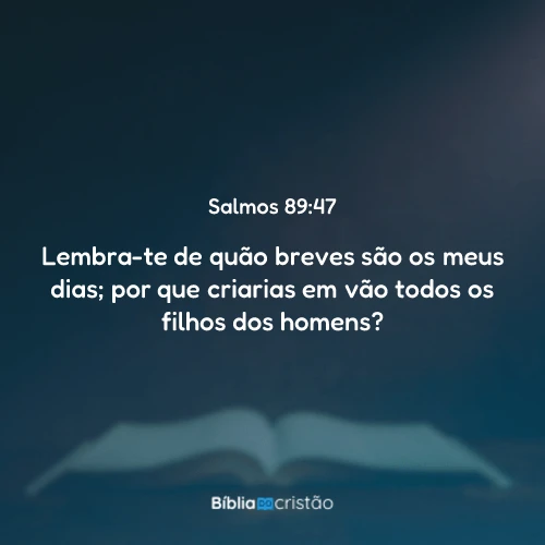 Salmos 89:47