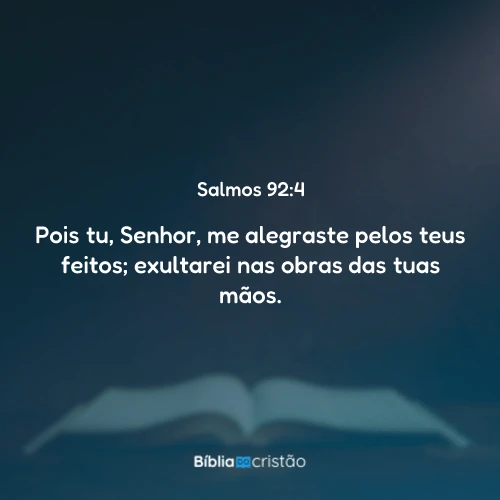 Salmos 92:4