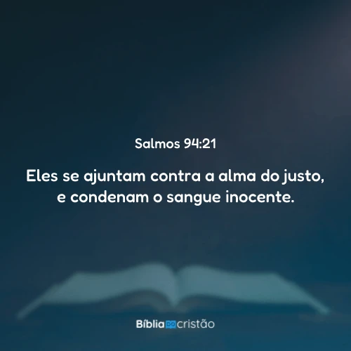 Salmos 94:21