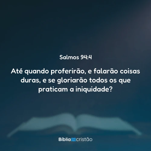 Salmos 94:4