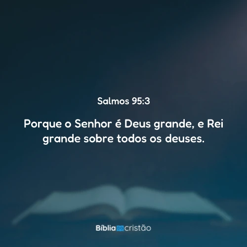 Salmos 95:3