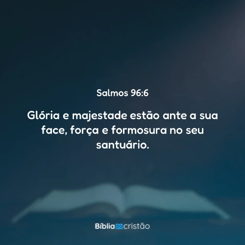 Salmos 96:6