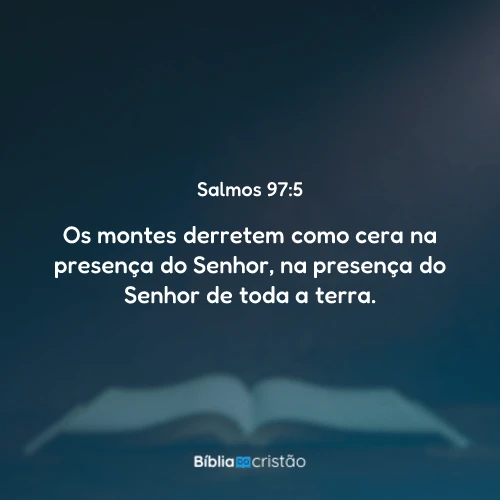 Salmos 97:5