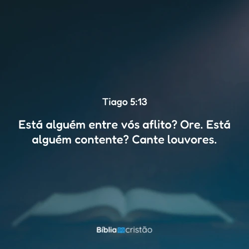 Tiago 5:13