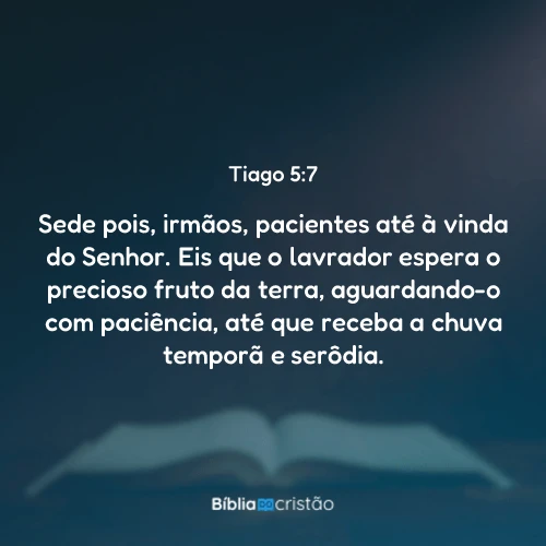 Tiago 5:7