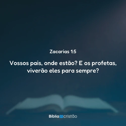 Zacarias 1:5