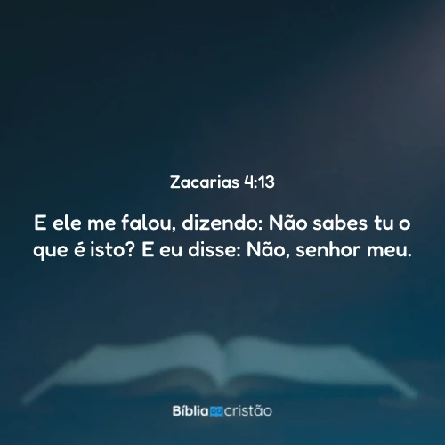 Zacarias 4:13